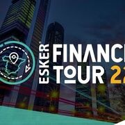 Esker Finance Tour 2022: El nuevo rol del financiero en la era digital