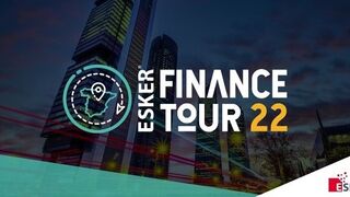 Esker Finance Tour 2022: El nuevo rol del financiero en la era digital