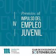 Fundación Mahou San Miguel convoca los IV Premios al Impulso del Empleo Juvenil