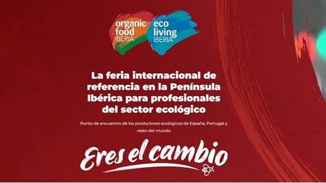 Organic Food y Eco Living Iberia, centro de conocimiento para el sector ecológico