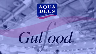 Aquadeus estará presente en Gulfood, la feria de alimentación más grande del mundo